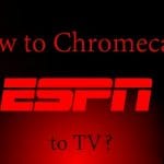 Chromecast ESPN