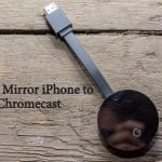 Screen Mirror iPhone to Chromecast