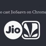 Chromecast JioSaavn