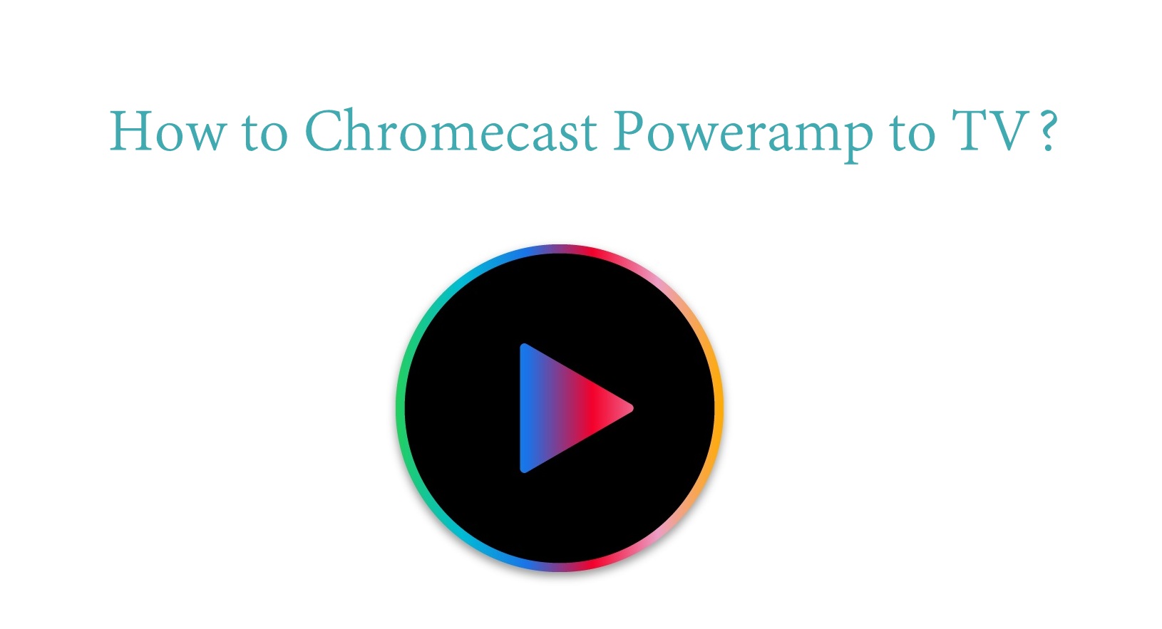 Chromecast Poweramp