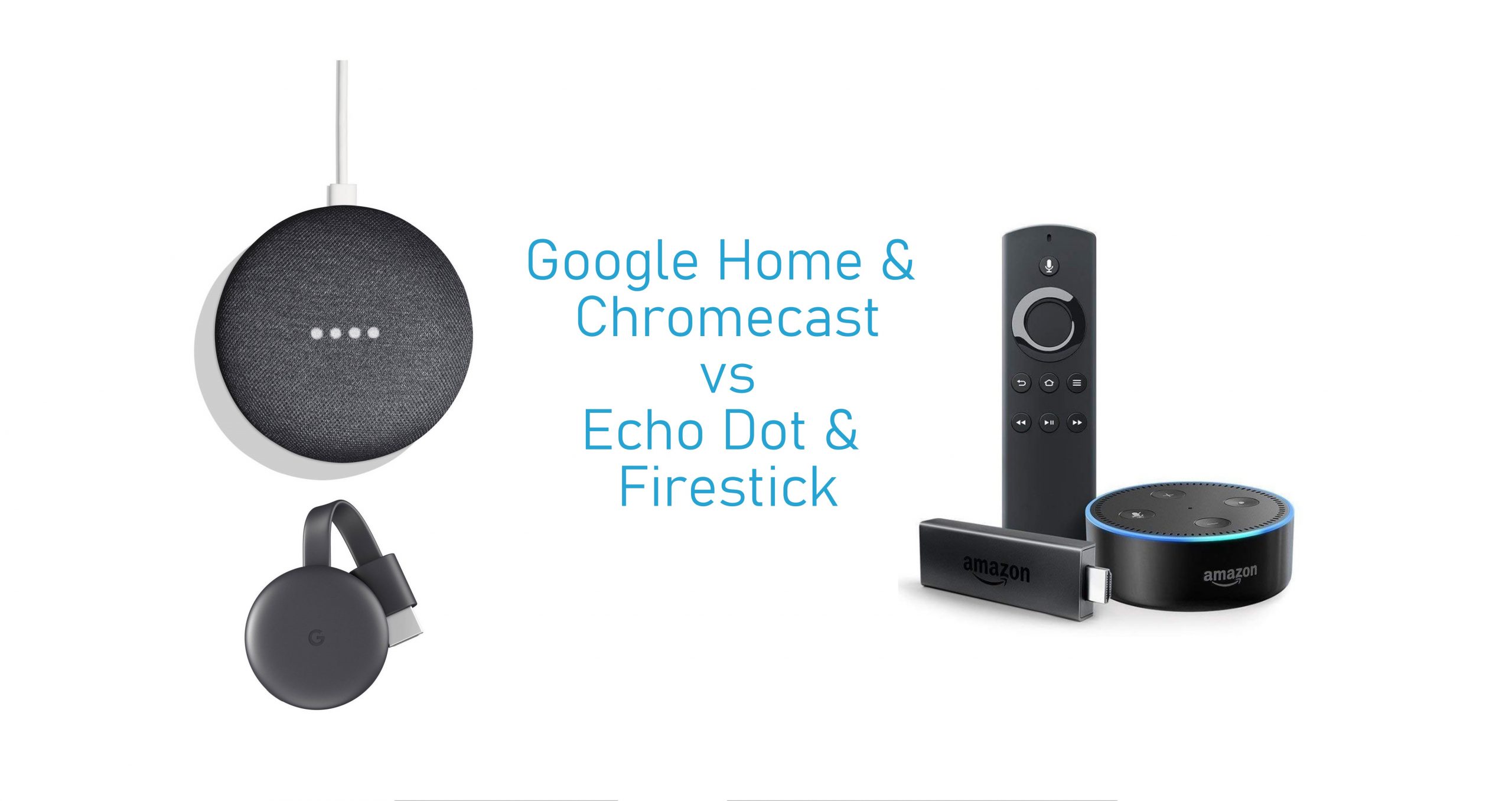 Chromecast vs Echo dot