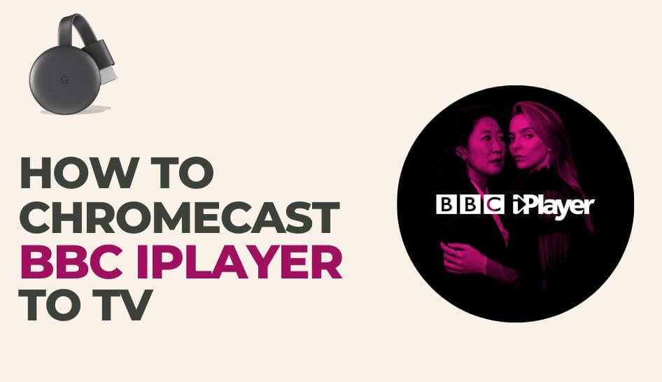 How to Chromecast BBC iPlayer to TV?