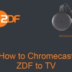Chromecast ZDF