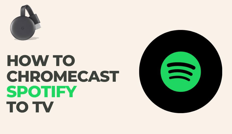 How to Chromecast Spotify to Speaker or TV?