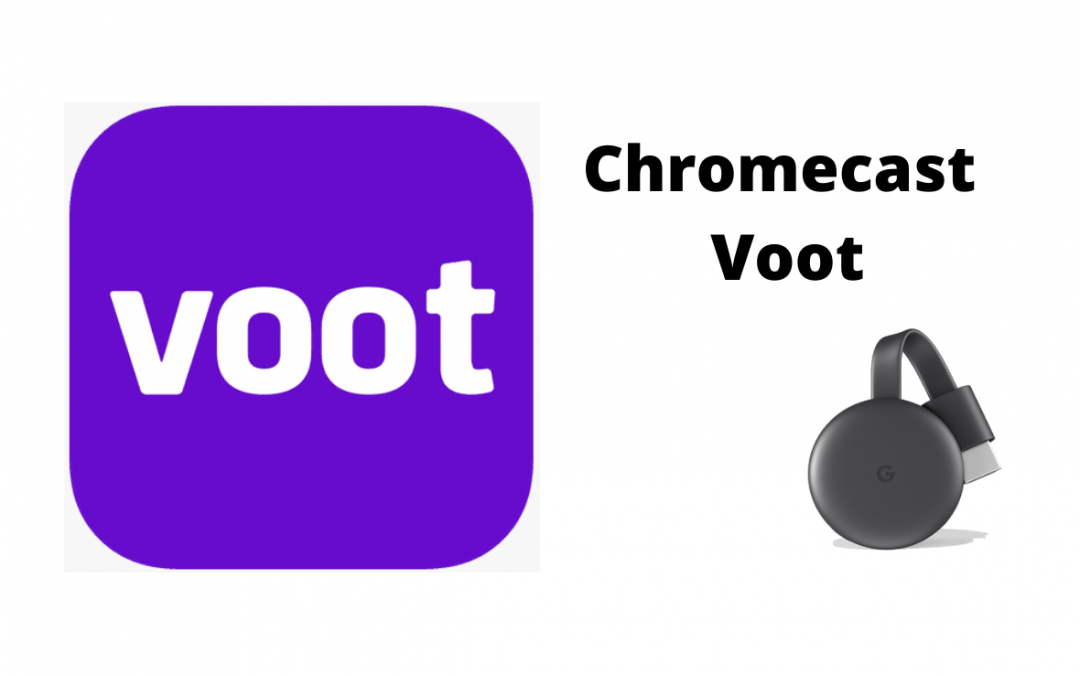 Chromecast Voot