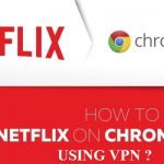 How to Chromecast Netflix using VPN-1