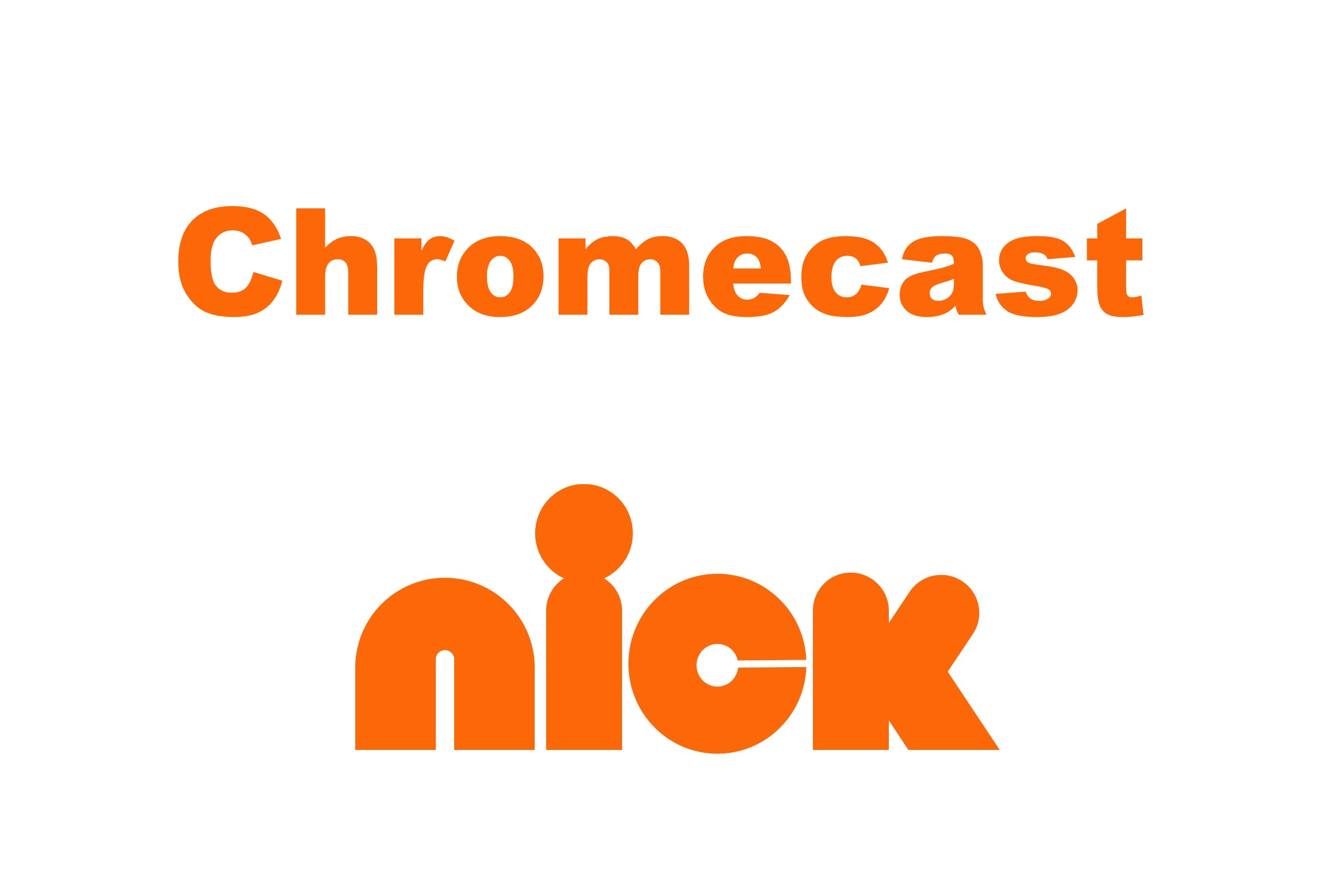 Chromecast Nick