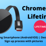 Chromecast Lifetime