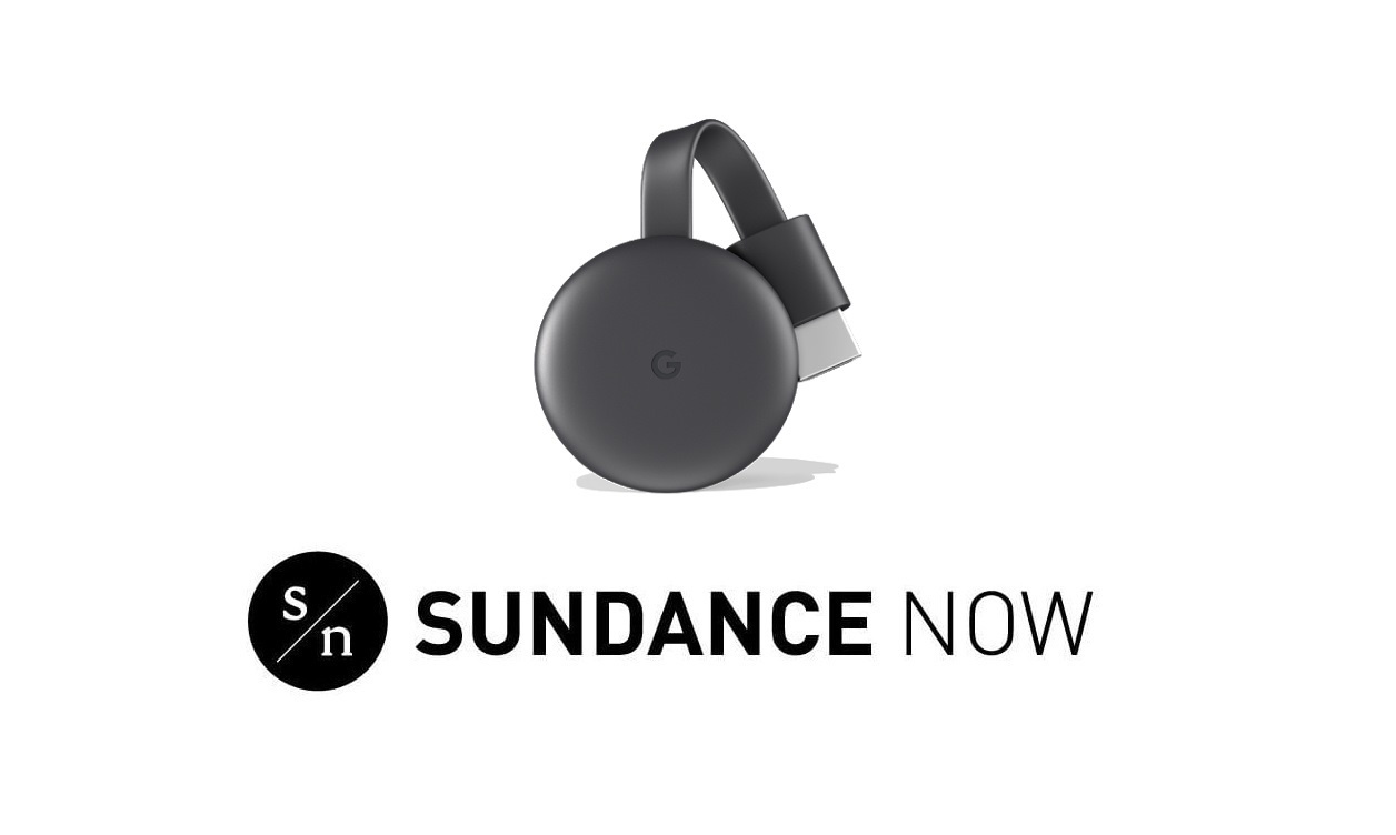 Chromecast Sundance Now (1)