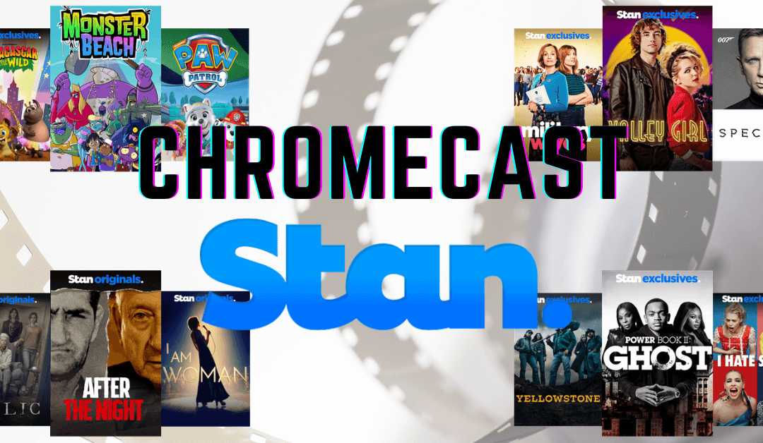 How to Chromecast Stan. Videos to TV