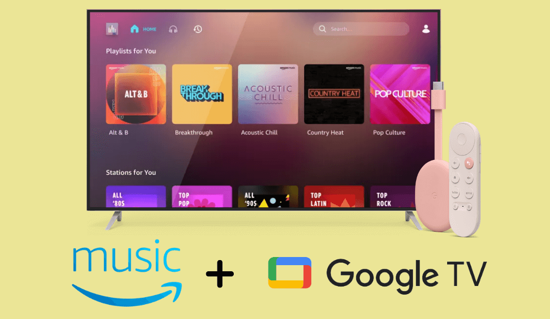 How to Listen to Amazon Music on Google TV