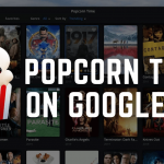 Popcorn Time on Google TV