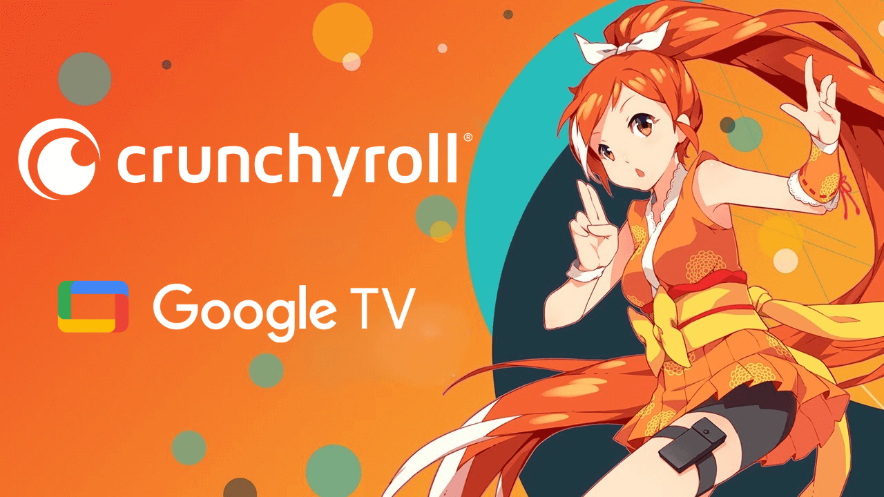 How to Watch Crunchyroll on Google TV - Chromecast Apps Tips - Do You Need A Crunchyroll Account To Watch