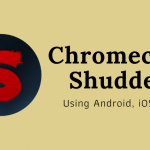 Chromecast Shudder