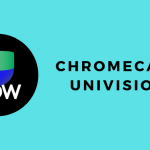 Chromecast Univision