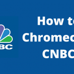 Chromecast CNBC