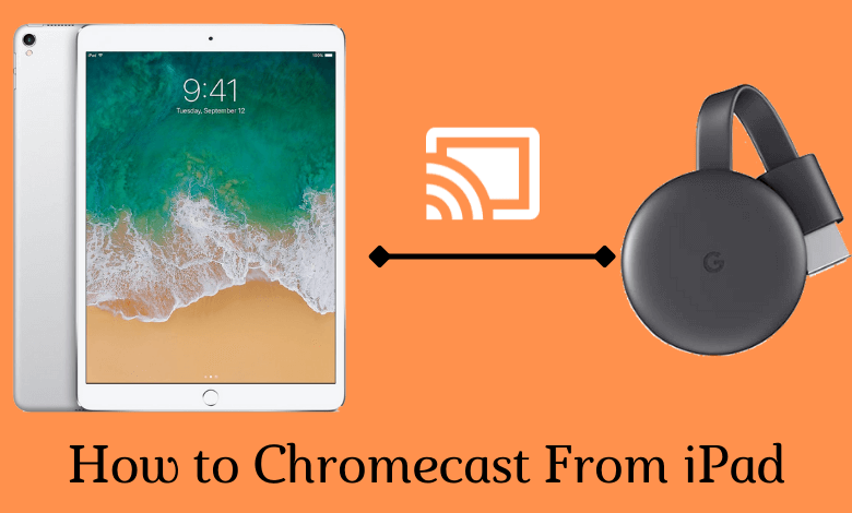 How to Chromecast Media From iPad to TV