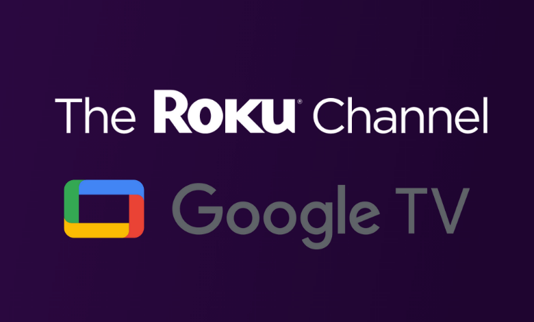 How to Install and Watch Roku Channel on Google TV