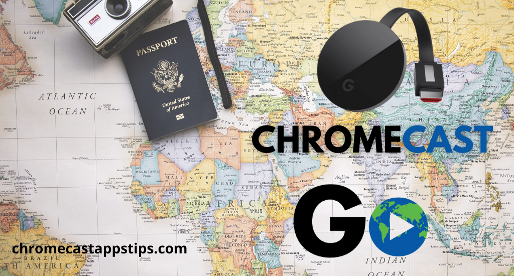 Chromecast Go Traveler