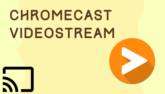 How to Chromecast Videostream to TV