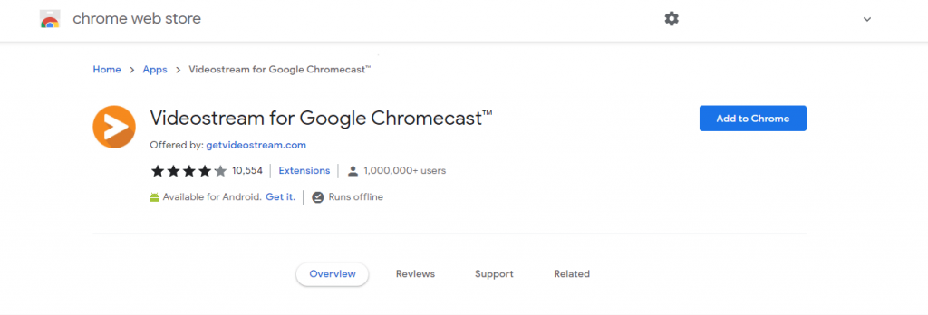 Install Videostream for Google Chromecast