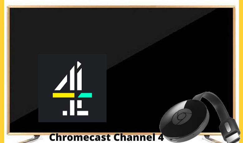 How to Chromecast Channel 4 to TV