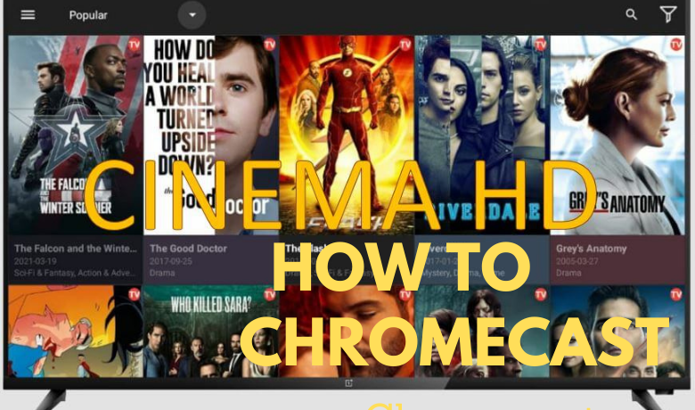 How to Chromecast Cinema HD to TV