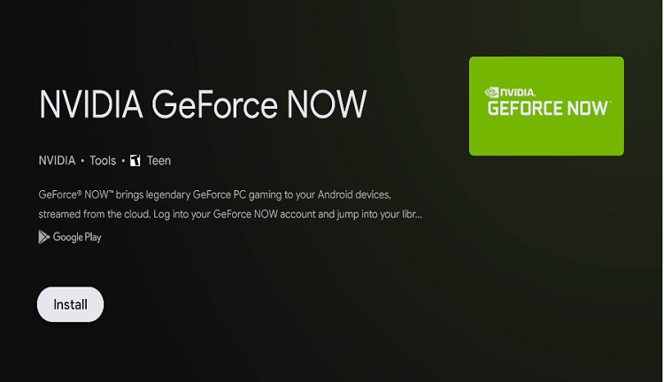Select Install to get GeForce Now on Google TV.