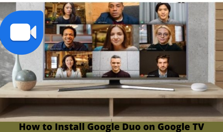 Google Duo on Google TV
