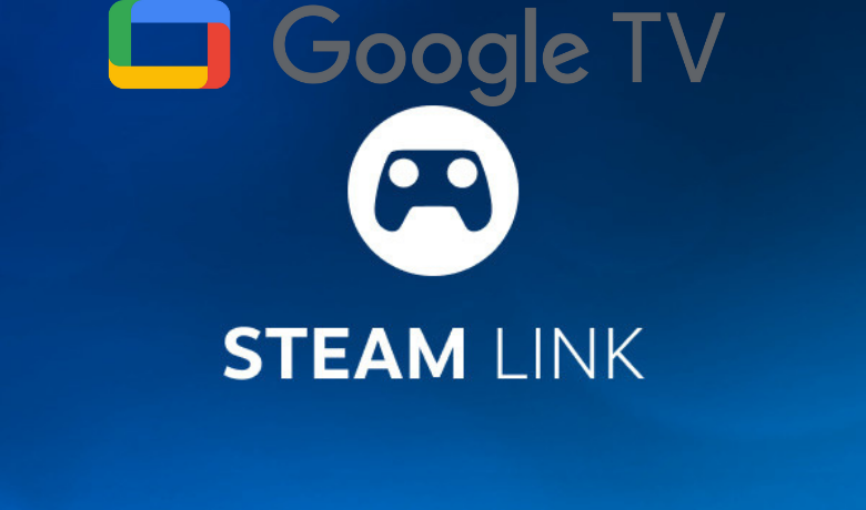 Steam on Google TV