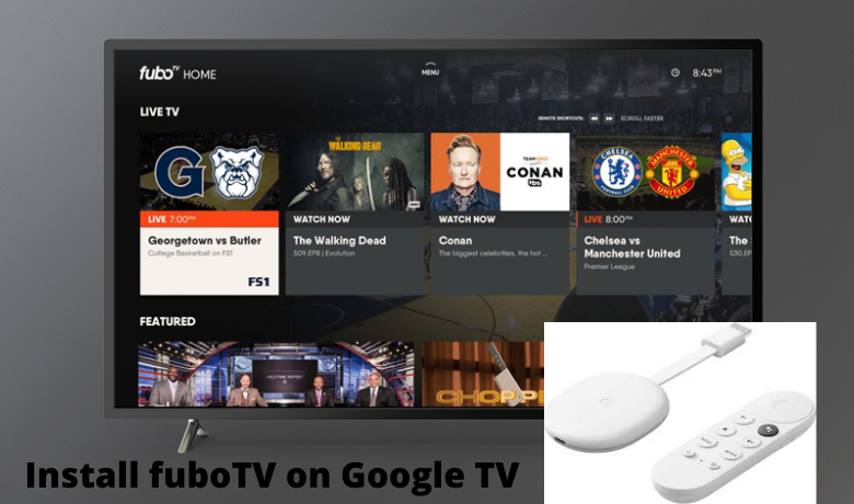 How to Install and Watch fuboTV on Google TV