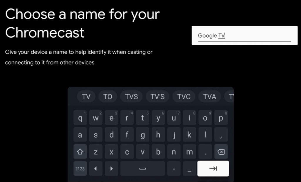 Enter a name to rename your Google TV