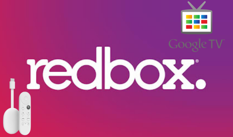 How to Install and Watch Redbox on Google TV