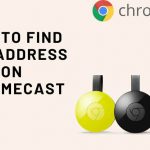 chromecast mac address