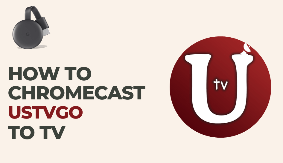 Chromecast USTVGO